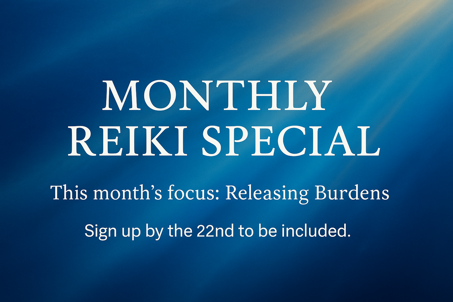 June Monthly Reiki Special - Group Reiki Distance Healing